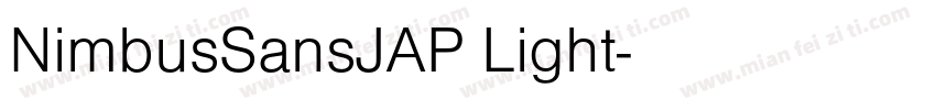 NimbusSansJAP Light字体转换
